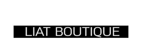 LIAT BOUTIQUE .